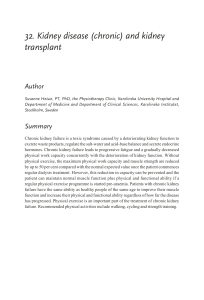 32. Kidney disease (chronic) And kidney Transplant