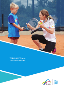 Tennis AusTrAliA Annual report 2013–2014