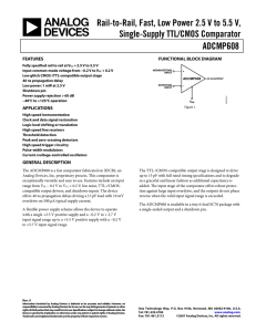 ADCMP608 Rail-to-Rail, Fast, Low Power 2.5 V to 5.5 V