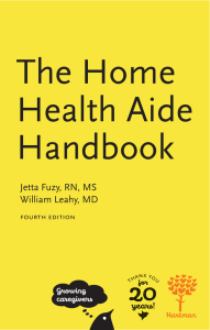 The Home Health Aide Handbook