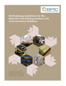 Methodology Guidelines for the Materials and Building Products Life