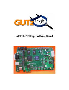 ACTEL PCI Express Demo Board