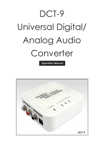 DCT-9 Universal Digital/ Analog Audio Converter