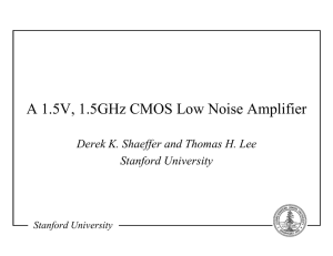 A 1.5V, 1.5GHz CMOS Low Noise Amplifier