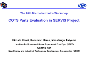 COTS Parts Evaluation in SERVIS Project