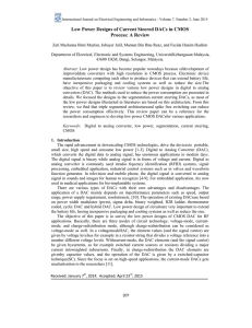 Low Power Designs of Current Steered DACs in CMOS Process: A