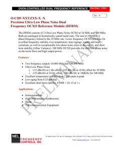 X Precision Ultra Low Phase Noise Dual Frequency
