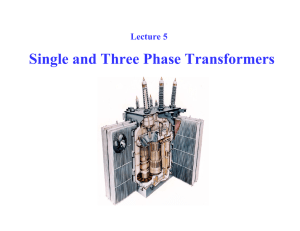 Single and Three Phase Transformers