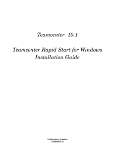 Teamcenter Rapid Start for Windows Installation Guide