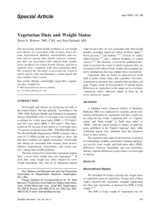 Vegetarian Diets and Weight Status