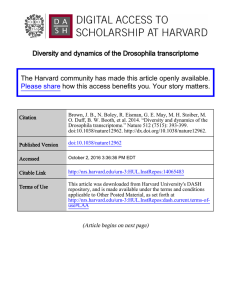 Diversity and dynamics of the Drosophila transcriptome The Harvard