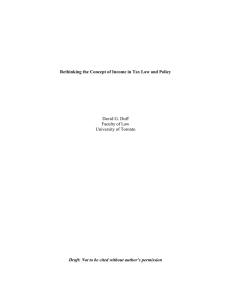 Rethinking the Concept of Income in Tax Law and Policy David G. Duff