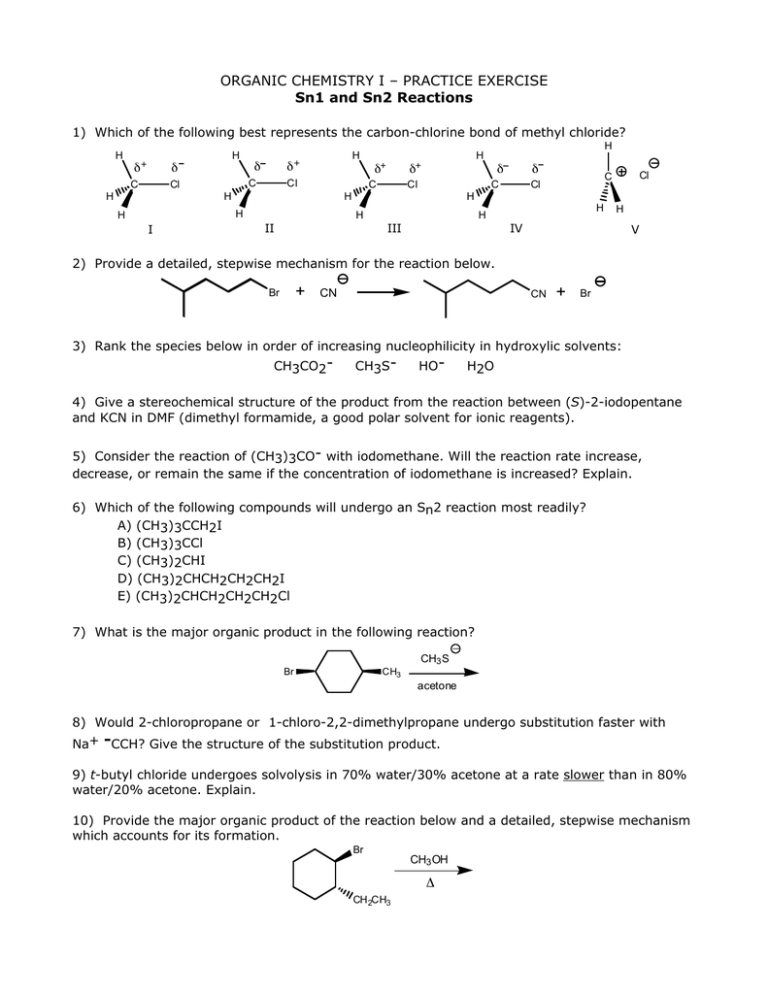 Organic Chemistry I Practice Exercise Sn1 And Sn2