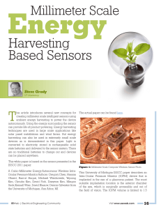 Millimeter Scale Energy Harvesting Based Sensors