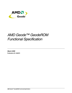 AMD Geode™ GeodeROM Functional Specification