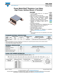 WSL4026 Power Metal Strip® Resistors, Low Value, High