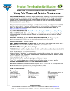 Vishay Dale Wirewound, Resistor Obsolescence - Digi