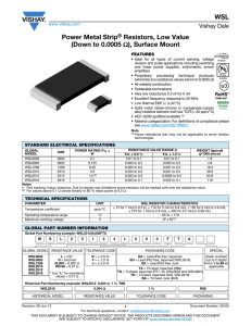 WSL Power Metal Strip® Resistors, Low Value (Down to 0.0005 Ω