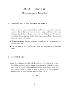 PS114 Chapter 22 Electromagnetic Induction 1 Induced emf E and