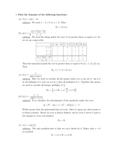 1. Find the domains of the following functions: (a) f(x) = ln(x − 2