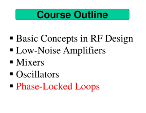 Course Outline Basic Concepts in RF Design Low