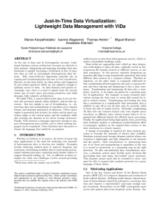 Just-In-Time Data Virtualization: Lightweight Data Management with