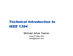 Technical Introduction to IEEE 1394