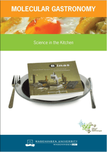 Molecular Gastronomy - Science in the Kitchen