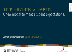 JISC OA e-Textbooks at Liverpool: A new model to meet student