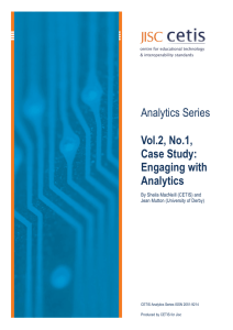 CETIS Analytics Series Vol 2, No 1. Case Study, Engaging with