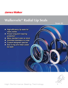 Walkersele® Radial Lip Seals