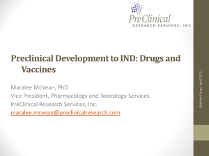 Preclinical Development to IND: Drugs and Vaccines