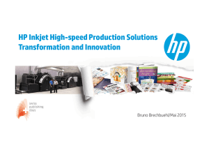 HP Inkjet High-speed Production Solutions