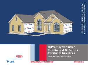 DuPont™ Tyvek® Water- Resistive and Air Barriers Installation
