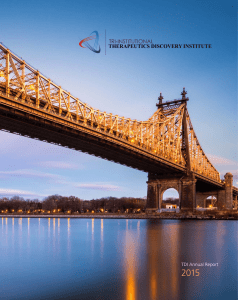 Annual Report - Tri-Institutional Therapeutics Discovery Institute