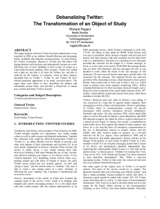 Debanalizing Twitter: The Transformation of an Object