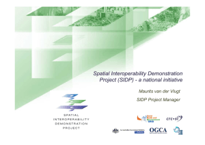 Spatial Interoperability Demonstration Project (SIDP)
