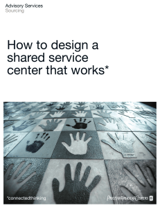 How to design a shared service center that works