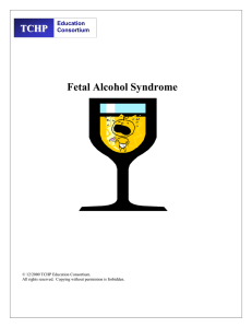Fetal Alcohol Syndrome - FASlink Fetal Alcohol Disorders Society