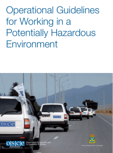 Operational Guidelines for Working in a Potentially Hazardous