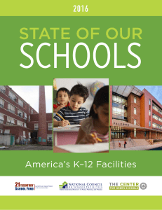 State of Our Schools: America`s K–12 Facilities