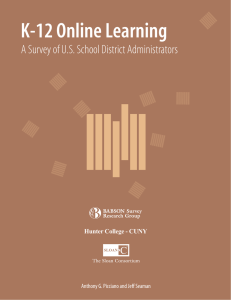 K–12 Online Learning: A Survey of U.S. School District Administrators
