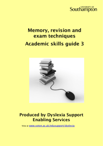 Memory, revision and exam techniques Academic skills guide 3