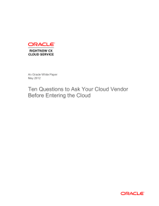 Ten Questions to Ask Your Cloud Vendor Before Entering