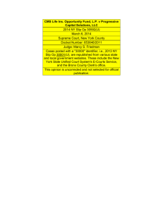 CMS Life Insurance Opportunity Fund, L.P. v. Progressive Capital