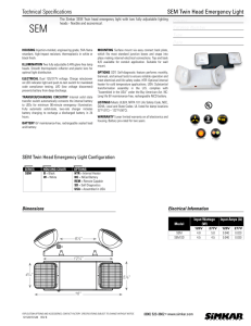 Technical Specifications SEM Twin Head Emergency Light