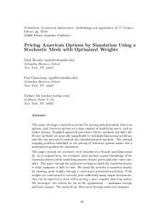 Pricing American Options by Simulation Using a Stochastic Mesh