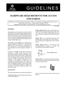 Hardware Reguirements for Access and Egress