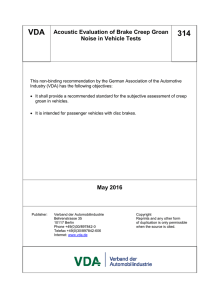 VDA Acoustic Evaluation of Brake Creep Groan Noise in Vehicle