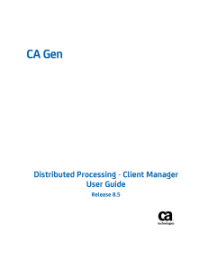 CA Gen Distributed Processing - Client Manager